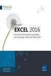 EXCEL 2016. DOMINE LAS FUNCIONES AVANZADAS DE LA HOJA DE CLCULO DE MICROSOFT