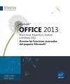 MICROSOFT® OFFICE 2013: WORD, EXCEL, POWERPOINT, OUTLOOK Y ONENOTE 2013. DOMINE LAS FUNCIONES AVANZA
