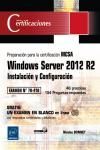 WINDOWS SERVER 2012 R2. INSTALACIN Y CONFIGURACIN - PREPARACIN PARA LA CERTIFICACIN MCSA 70-410