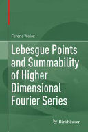 LEBESGUE POINTS AND SUMMABILITY OF HIGHER DIMENSIONAL FOURIER SERIES