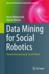 DATA MINING FOR SOCIAL ROBOTICS. TOWARD AUTONOMOUSLY SOCIAL ROBOT