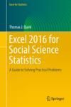 EXCEL 2016 FOR SOCIAL SCIENCE STATISTICS. A GUIDE TO SOLVING PRACTICAL PROBLEMS