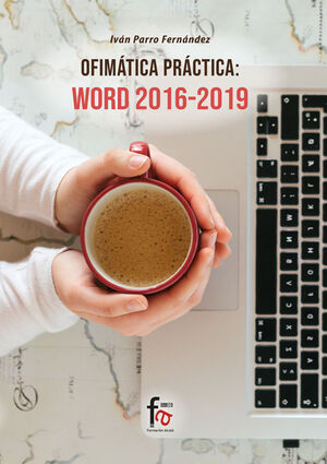 OFIMTICA PRCTICA. WORD 2016-2019