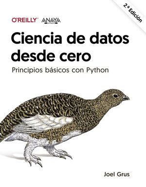 CIENCIA DE DATOS DESDE CERO. SEGUNDA EDICIN