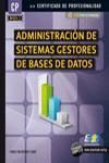 EBOOK: MF0224_3. Administración de Sistemas Gestores de Bases de Datos