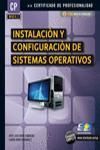 EBOOK: MF0219_2. Instalación y Configuración de Sistemas Operativos
