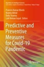 PREDICTIVE AND PREVENTIVE MEASURES FOR COVID-19 PANDEMIC