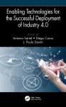ENABLING TECHNOLOGIES FOR THE SUCCESSFUL DEPLOYMENT OF INDUSTRY 4