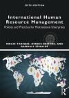 INTERNATIONAL HUMAN RESOURCE MANAGEMENT: POLICIES AND PRACTICES F