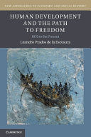HUMAN DEVELOPMENT AND THE PATH TO FREEDOM: 1870 TO THE PRESENT