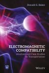 ELECTROMAGNETIC COMPATIBILITY: ANALYSIS AND CASE STUDIES IN TRANS