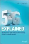 5G EXPLAINED: SECURITY AND DEPLOYMENT OF ADVANCED MOBILE COMMUNIC