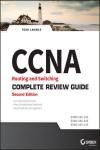 CCNA ROUTING AND SWITCHING COMPLETE REVIEW GUIDE: EXAM 100-105, E