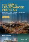 FROM GSM TO LTE-ADVANCED PRO AND 5G: AN INTRODUCTION TO MOBILE NE