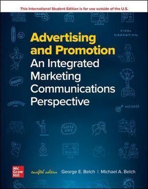 ADVERTISING AND PROMOTION: AN INTEGRATED MARKETING COMMUNICATIONS