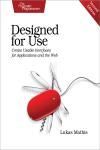 DESIGNED FOR USE 2E. CREATE USABLE INTERFACES FOR APPLICATIONS AN