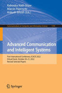 ADVANCED COMMUNICATION AND INTELLIGENT SYSTEMS: FIRST INTERNATION
